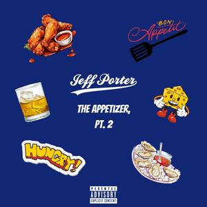 THE APPETIZER, Pt. 2 (Explicit)