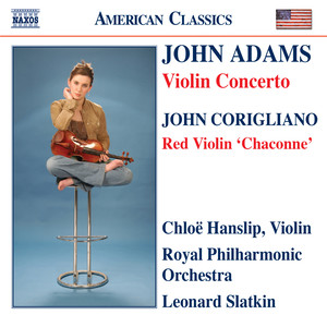 Adams, J.: Violin Concerto / Corigliano: Chaconne from The Red Violin