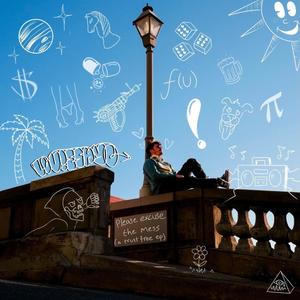 ways // detonate (feat. Len-E) (Explicit)