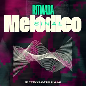 RITMADA SINAL MELÓDICO (Explicit)