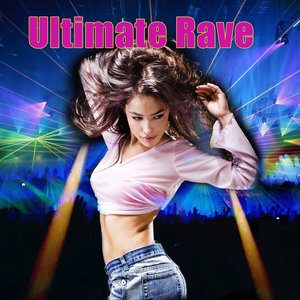 Ultimate Rave