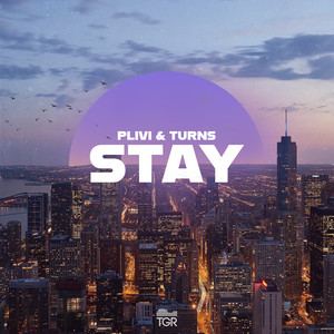 Stay