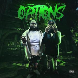 Options (feat. Z6 MannMann) [Explicit]