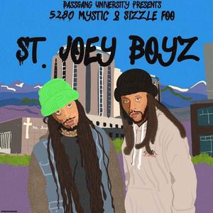 St. Joey Boyz (Explicit)