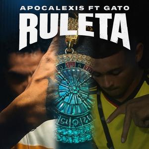 ruleta (feat. gato & apocalexis)