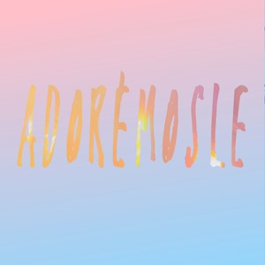 Adorémosle