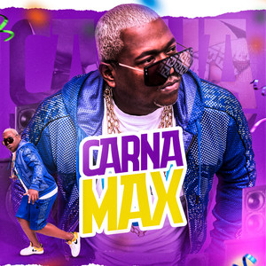 Carna Max (feat. Castelo Music) [Explicit]