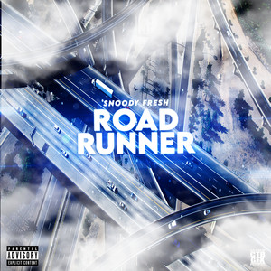 Road Runner (Explicit)
