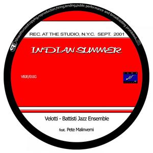 Indian Summer(feat. Pete Malinverni)