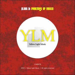 Week Days Of Russia (Original Mix)