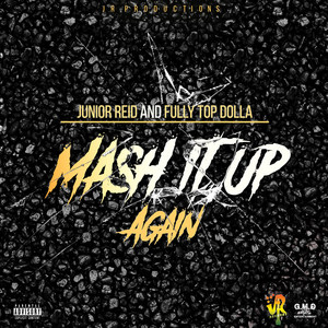 Mash It up Again (Explicit)