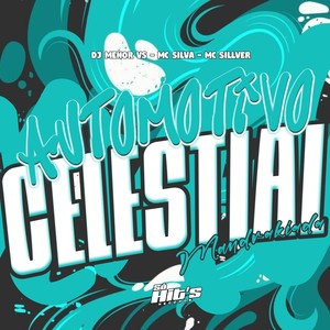 Automotivo Celestial Mandrakiada (Explicit)