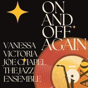 On and off Again (feat. The Jazz Ensemble)