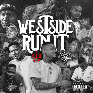 Westside Run It (Explicit)