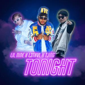 Tonight (feat. TJing & L3THVL)