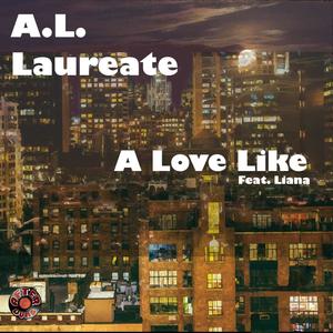 A Love Like (feat. Liana) (Explicit)