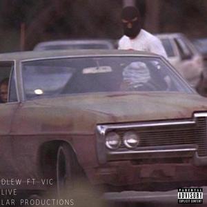 Live (feat. Vic) [Explicit]