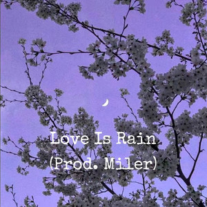 Luv is Rain