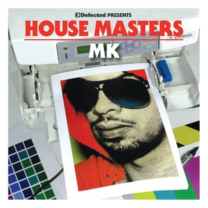 Defected Presents House Masters - Mk