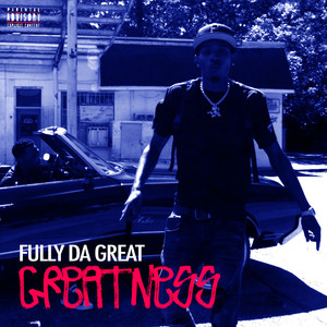 Greatness (Explicit)