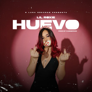 Huevo (Explicit)