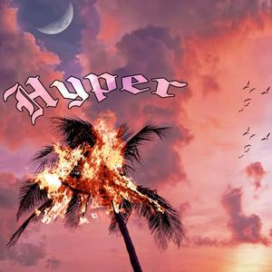 H Y P E R (Explicit)