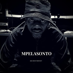 Mpelasonto(feat. Big Dreamz)