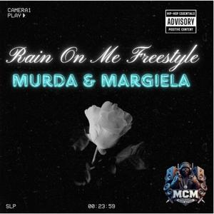 Rain On Me Freestyle (Explicit)