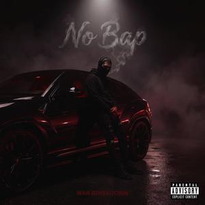 No Bap (Explicit)