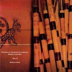 Radifs of Iranian Classical Music for Ney Vol 3