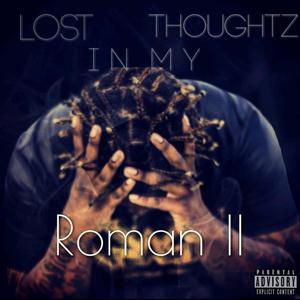 Lost in My Thoughtz (Explicit)