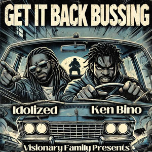 Get It Back Bussing (feat. Ken Bino) [Explicit]