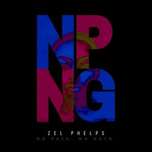 No Pain No Gain (NPNG) [Explicit]