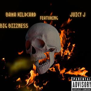 Big Bizzness (feat. Juicy J) (Explicit)