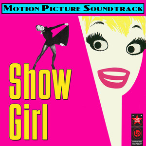 Show Girl (original Broadway Cast Recording)