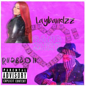Gang Shxt(feat. Lay Bandzz) (Explicit)
