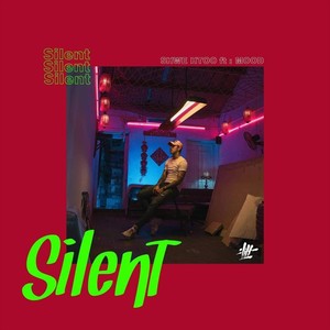 Silent (feat. Mood)