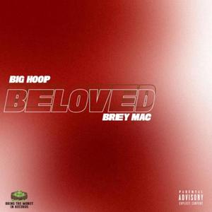 Beloved (feat. Brey Mac) [Explicit]