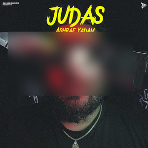Ashraf Yadam - Judas
