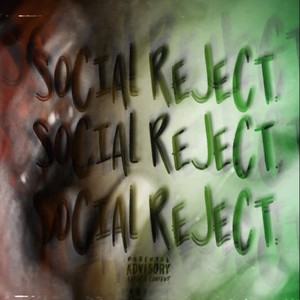 Social Reject (Explicit)