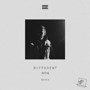 Different Now (Explicit)