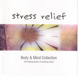 Stress Relief Body & Mind Collection