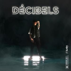 Décibels (Explicit)