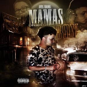 Mamas boy (Explicit)