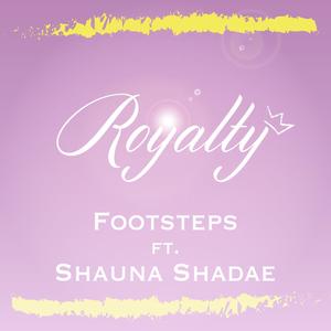 Royalty(feat. Shauna Shadae)