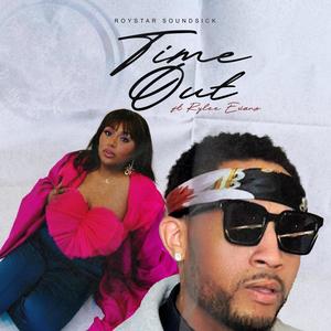 Time Out (feat. Rylee Evans)