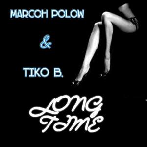 Long Time (Explicit)