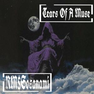 TEARS OF A MUSE (Explicit)
