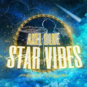 Star Vibes (Explicit)