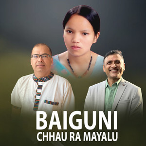 Baiguni Chhau Ra Mayalu